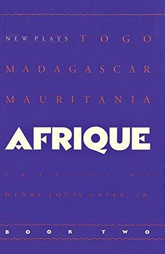 Afrique Book Two: New Plays (Afrique, Book 2)