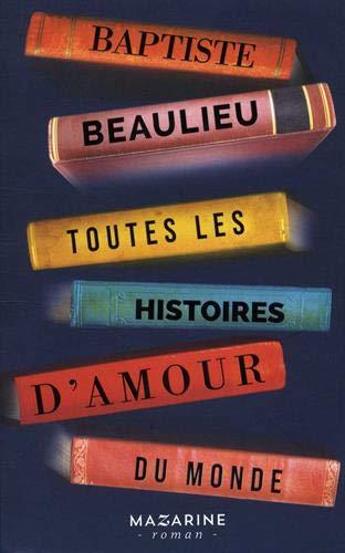 Toutes les histoires d'amour du monde