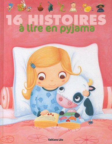 16 histoires à lire en pyjama