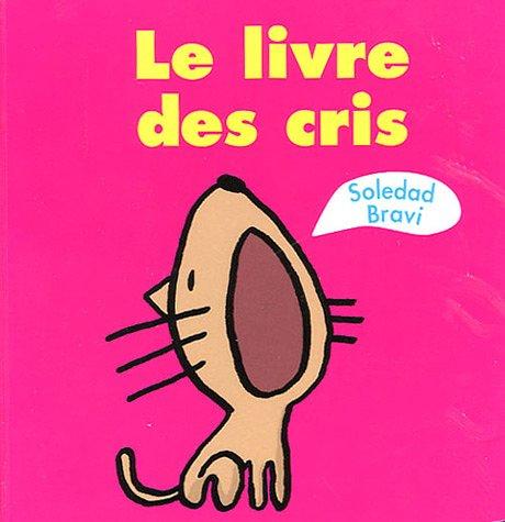 Le livre des cris