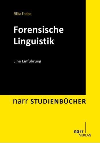 Forensische Linguistik: Eine Einführung