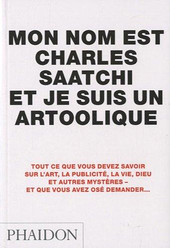 Mon nom est Charles Saatchi