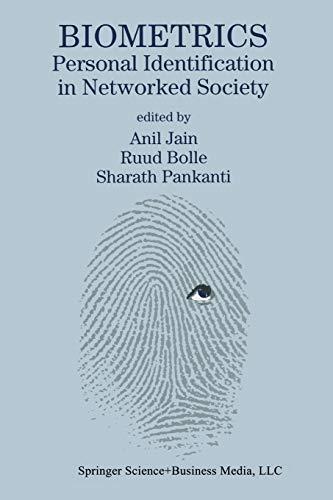 Biometrics: Personal Identification In Networked Society (The Springer International Series in Engineering and Computer Science, 479, Band 479)