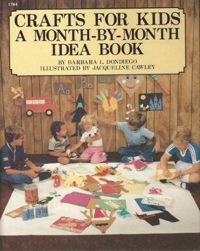 Crafts for Kids:A Month-by-Month - H/C