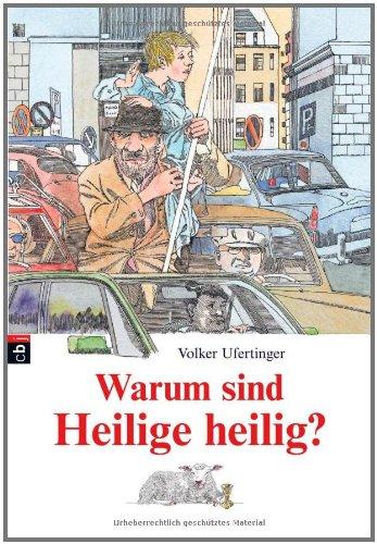 Warum sind Heilige heilig?