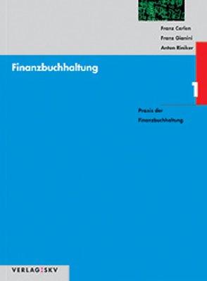 Finanzbuchhaltung / Praxis der Finanzbuchhaltung: Theorie und Aufgaben