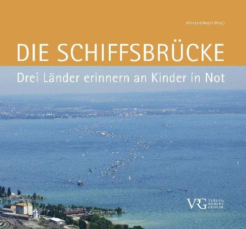 Die Schiffsbrücke: Drei Länder erinnern an Kinder in Not