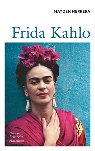 Frida : biographie de Frida Kahlo