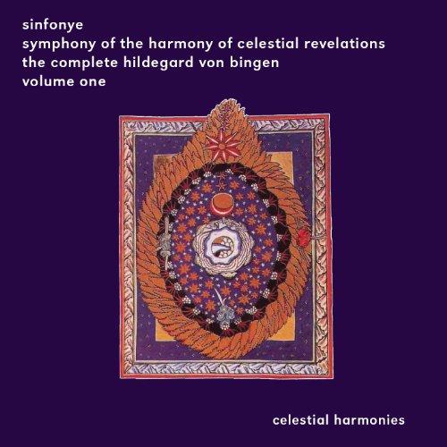 The Complete Hildegard von Bingen Vol. 1: Symphony of the Harmony of Celestial Revelations