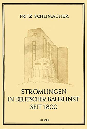 Strömungen in Deutscher Baukunst Seit 1800