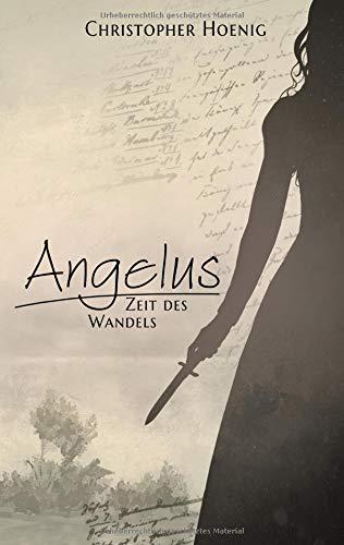 Angelus - Zeit des Wandels