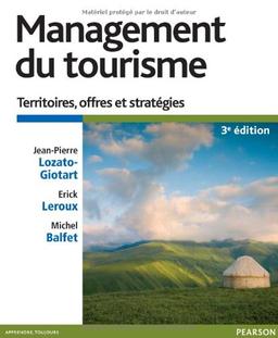 Management du tourisme : territoires, offres et stratégies