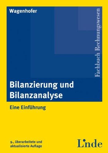 Bilanzierung und Bilanzanalyse: Eine Einführung