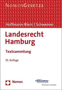 Landesrecht Hamburg: Textsammlung - Rechtsstand: 1. September 2023