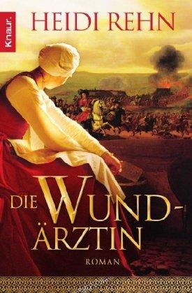 Die Wundärztin: Roman (Knaur TB)