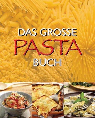 Das große Pasta Buch