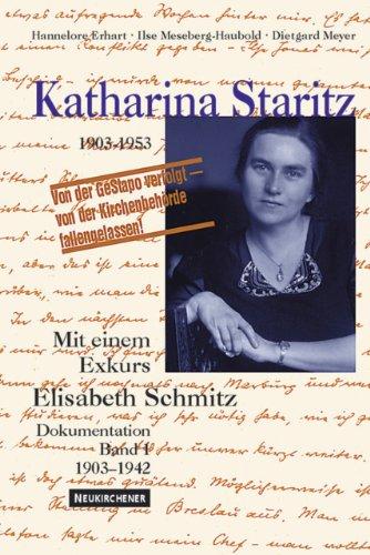 Katharina Staritz (1903-1953), Bd.1, 1903-1942