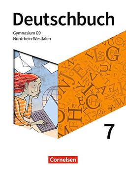 Deutschbuch Gymnasium - Nordrhein-Westfalen - Neue Ausgabe: 7. Schuljahr - Schülerbuch