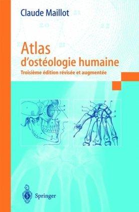 Atlas d'ostéologie humaine