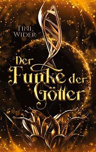 Der Funke der Götter: Romantische - Urban Fantasy: Urban Fantasy Liebesgeschichte