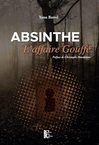 Absinthe : l'affaire Gouffé