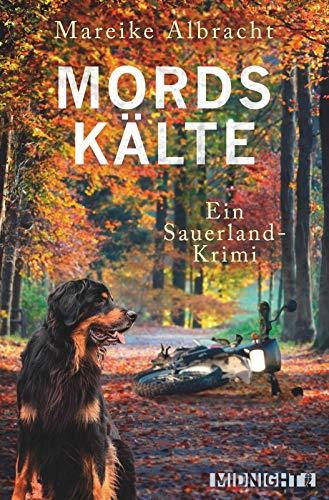 Mordskälte: Ein Sauerland-Krimi (Ein Fall für Anne Kirsch, Band 4)