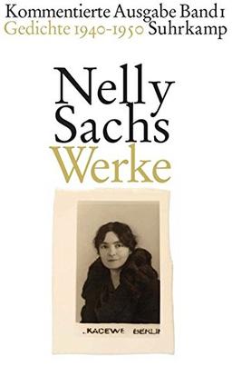 Werke. Kommentierte Ausgabe in vier Bänden: Band I: Gedichte 1940-1950