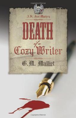 Death of a Cozy Writer: A St Just Mystery (St. Just Mysteries)