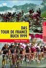 Das Tour de France Buch 1999