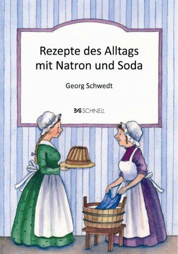 Rezepte des Alltags mit Natron und Soda