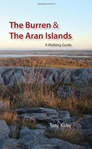 Burren and the Aran Islands: A Walking Guide