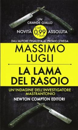 La lama del rasoio. Un'inchiesta dell'ispettore Mastrantonio