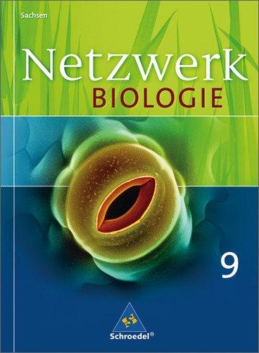 Netzwerk Biologie - Ausgabe 2004 für Sachsen: Schülerband 9