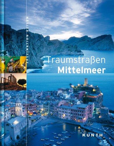 Traumstraßen Mittelmeer