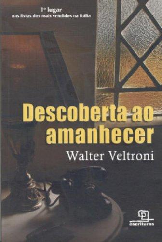 Descoberta ao Amanhecer (Em Portuguese do Brasil)