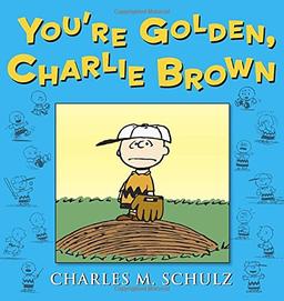 You're Golden, Charlie Brown