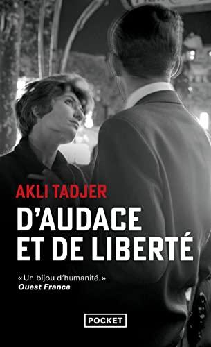 D'audace et de liberté