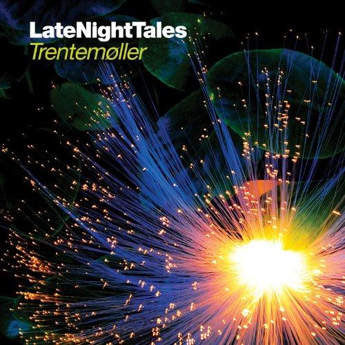 Late Night Tales: Trentemöller