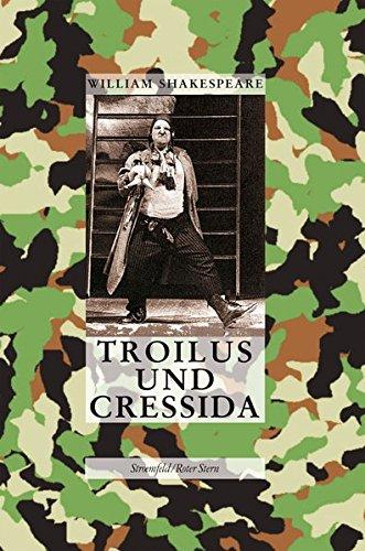 Die Tragödie von Troilus und Cressida (Alt Englisches Theater Neu)