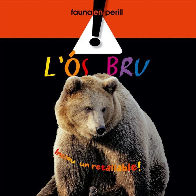 L'ós bru (Fauna en perill)