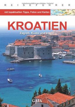 Kroatien: Zagreb, Küste und Inseln