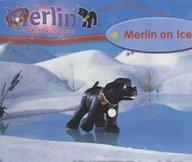 Merlin the Magical Puppy on Ice: Merlin on Ice (Merlin the Magic Puppy)