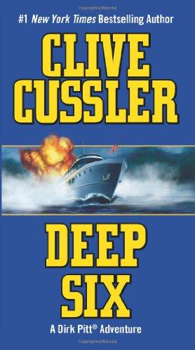 Deep Six (Dirk Pitt Adventures)