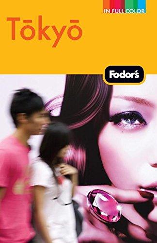 Fodor's Tokyo (Full-color Travel Guide, Band 4)