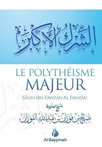 Le Polytheisme Majeur