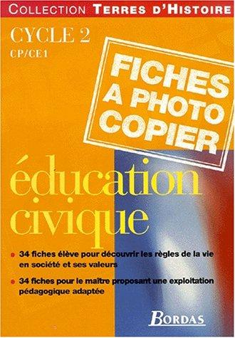 EDUC CIVIQUE CP/CE1 CYC.2 (Terres d'histoire)