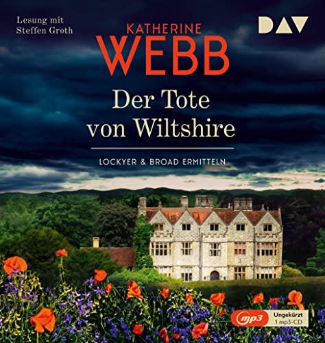 Der Tote von Wiltshire. Lockyer & Broad ermitteln: Ungekürzte Lesung mit Steffen Groth (2 mp3-CDs): Ungekürzte Lesung mit Steffen Groth (1 mp3-CD)