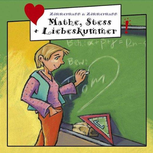 Mathe,Stress+Liebeskummer