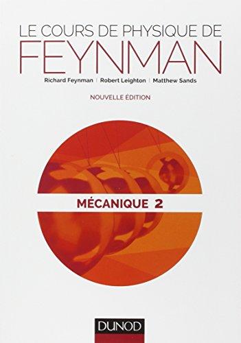 Le cours de physique de Feynman. Mécanique. Vol. 2