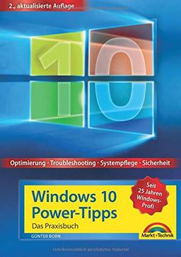 Windows 10 Power-Tipps - Das Maxibuch: Optimierung, Troubleshooting und mehr - 2. aktualisierte Ausgabe inkl. aktuellster Updates